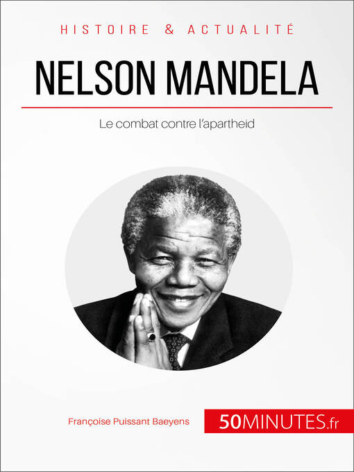 Title details for Nelson Mandela by Françoise  Puissant Baeyens - Available